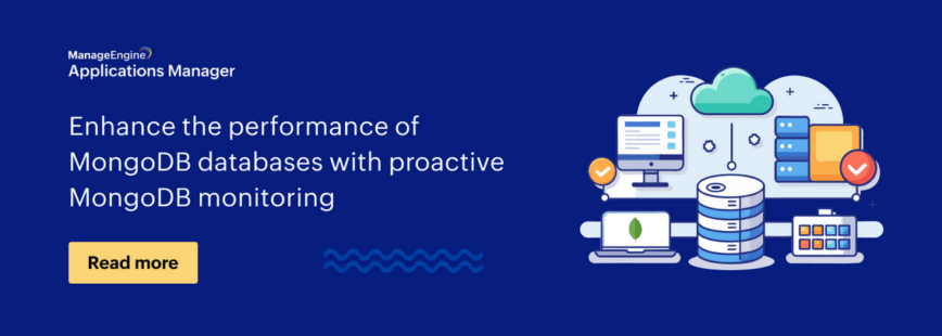 Enhance the performance of MongoDB databases with proactive MongoDB monitoring